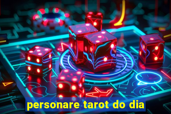 personare tarot do dia